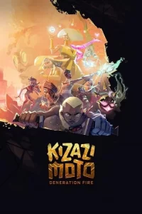 Смотреть онлайн сериал Кизази Мото: Поколение огня
