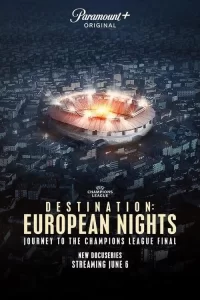 Смотреть онлайн сериал Пункт назначения: Европейские ночи