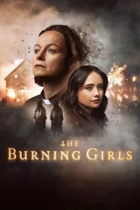 Смотреть онлайн сериал Сожжённые девочки