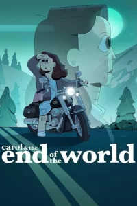 Смотреть онлайн сериал Кэрол и конец света