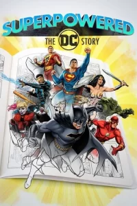 Смотреть онлайн сериал Супергерои: История DC