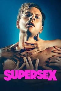 Смотреть онлайн сериал Суперсекс