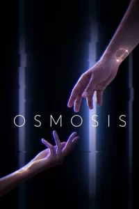 Смотреть онлайн сериал Осмос