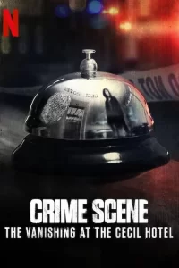 Смотреть онлайн сериал Место преступления: Исчезновение в отеле «Сесил»