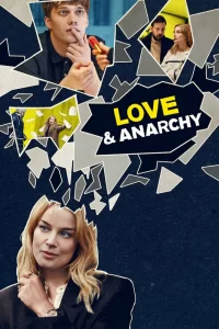 Смотреть онлайн сериал Любовь и анархия