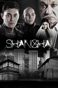 Смотреть онлайн сериал Шанхай